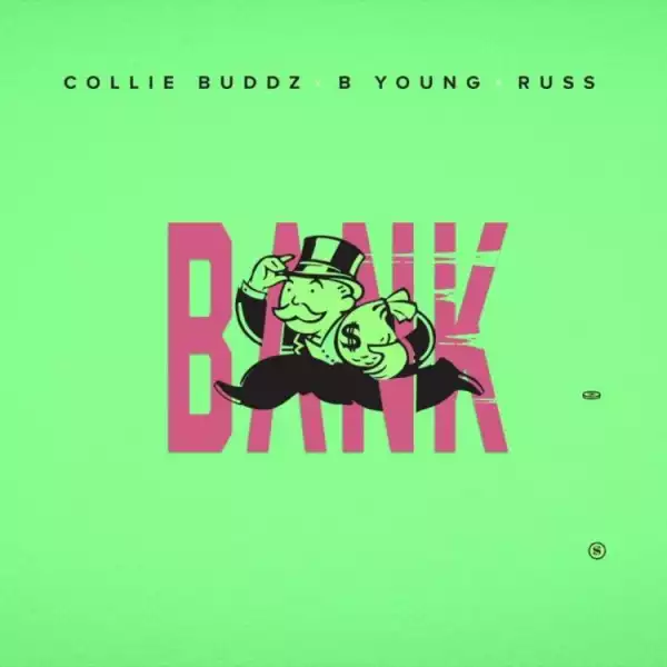 Collie Buddz - Bank Ft. Russ & B Young